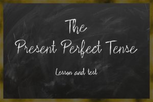 present perfect tense